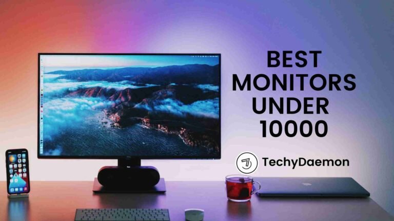 [Top Choices] Best Monitor Under 10000 in India