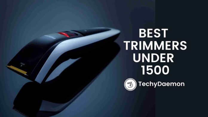 best trimmers under 1500 in India