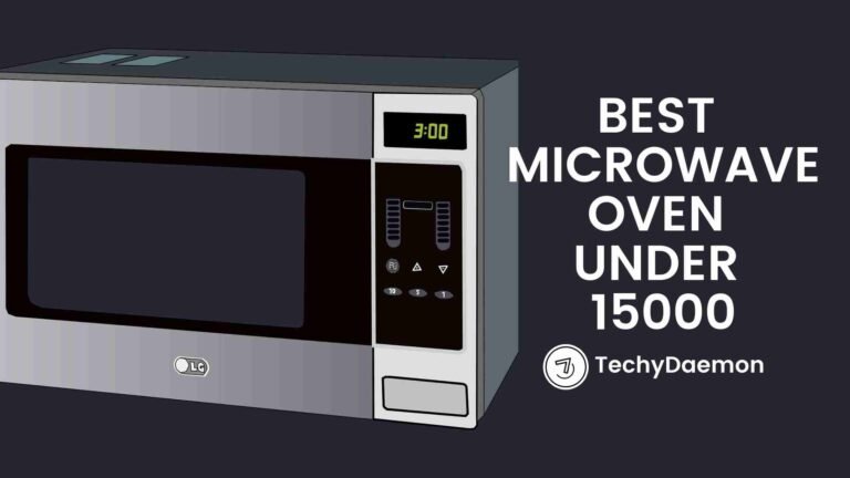 [Top Choices] Best Microwave Oven Under Rs.15000 in India