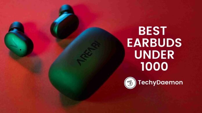 Best Earbuds under 1000 in India