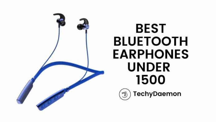 best bluetooth earphones under 1500 in India