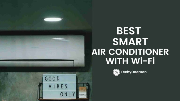 [Top Choices] Best Smart Wi-Fi Air Conditioners (AC) to buy in India