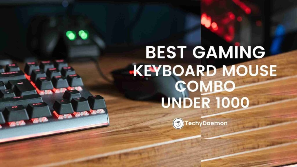 gaming mouse and keyboard combo under 1000