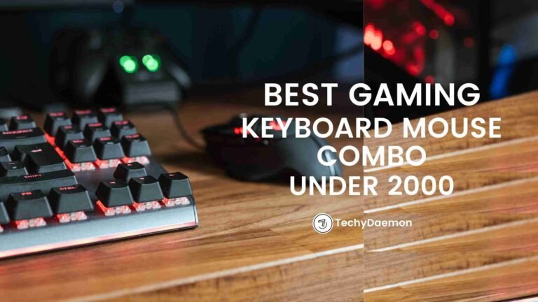 [Top Choices] Best Gaming Keyboard Mouse Combo Under 2000 in India